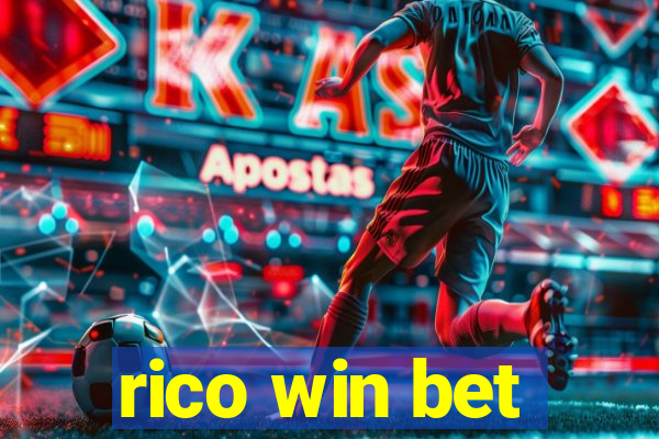 rico win bet